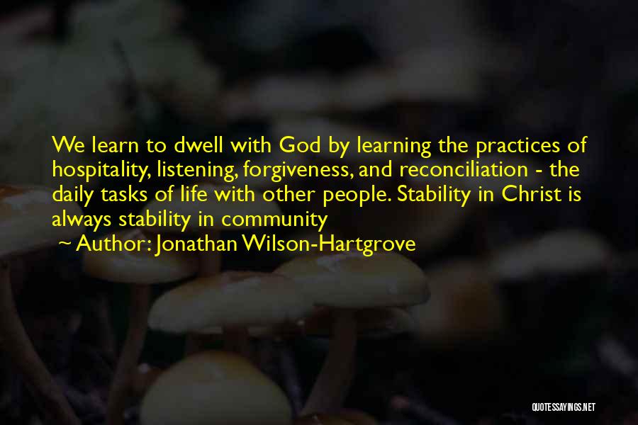 Listening And Learning Quotes By Jonathan Wilson-Hartgrove