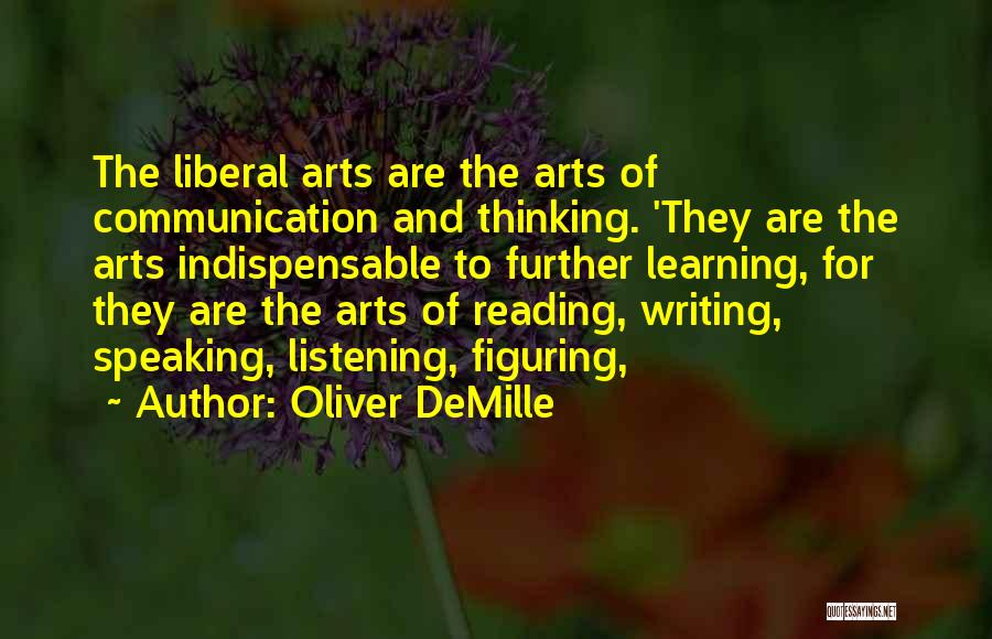 Listening And Learning Quotes By Oliver DeMille