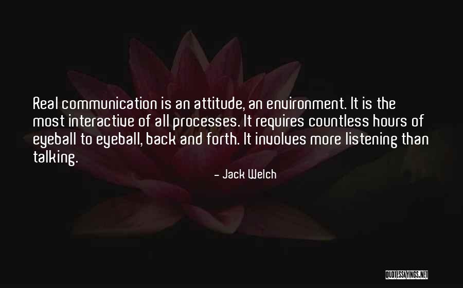 Listening Communication Quotes By Jack Welch