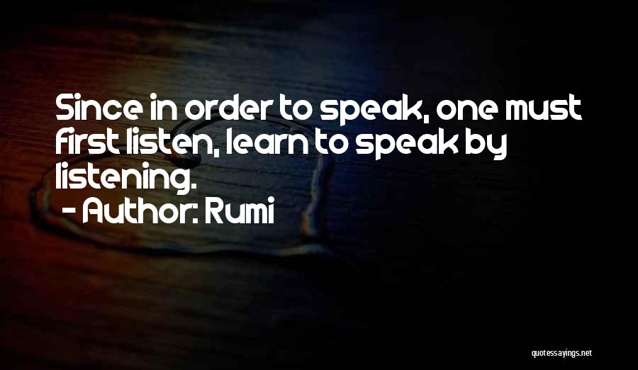 Listening Communication Quotes By Rumi