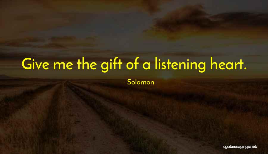 Listening Communication Quotes By Solomon