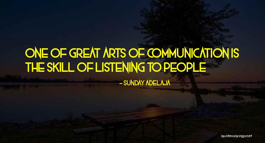 Listening Communication Quotes By Sunday Adelaja