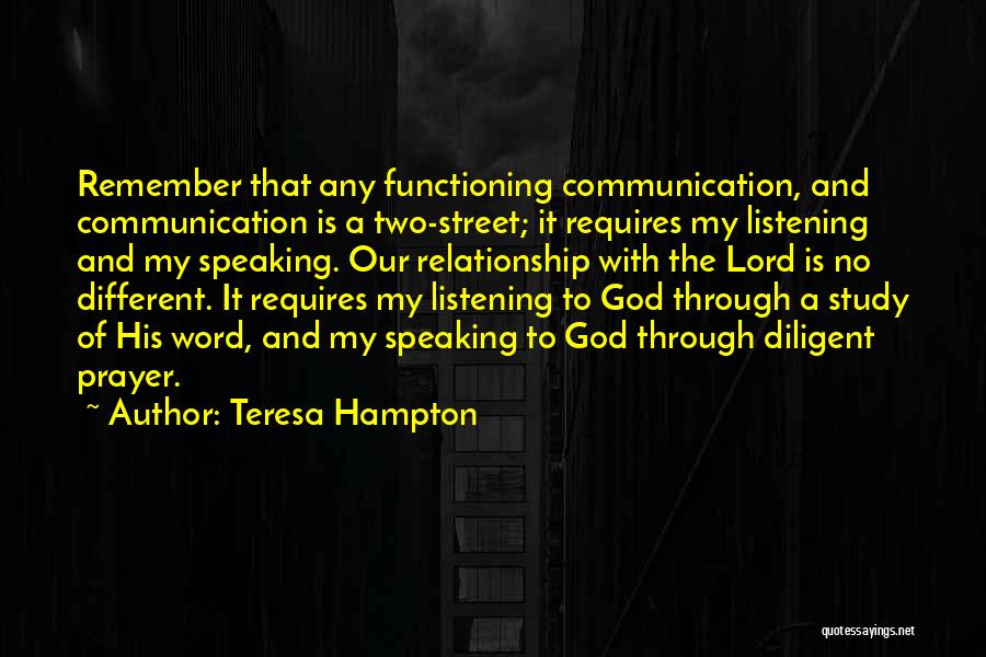 Listening Communication Quotes By Teresa Hampton