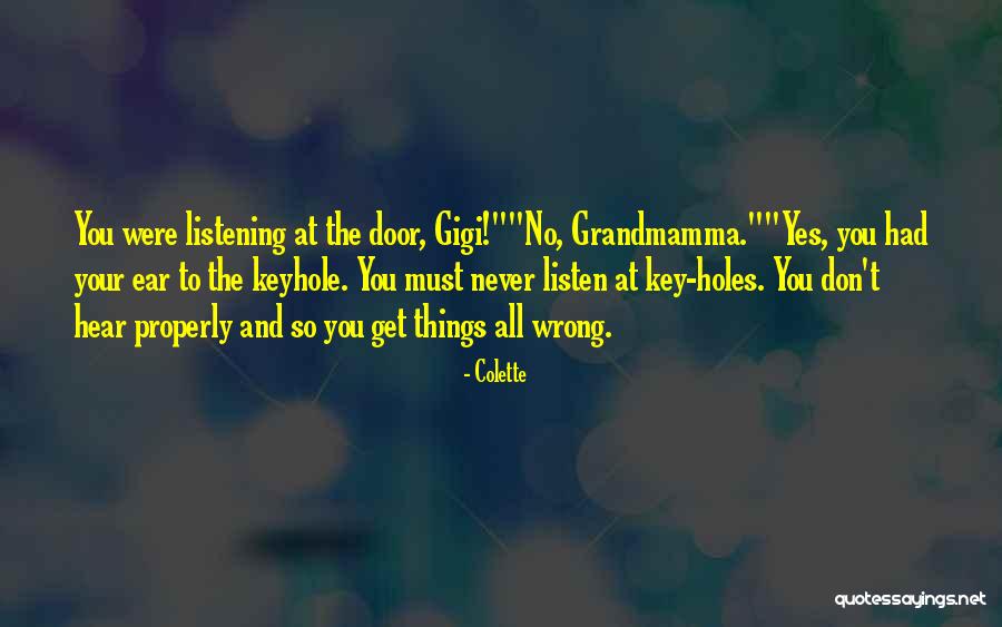Listening Ear Quotes By Colette Listening Ear Quotes By Colette