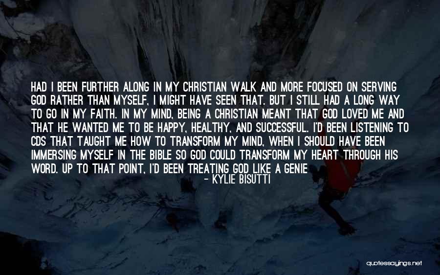Listening For God Quotes By Kylie Bisutti Listening For God Quotes By Kylie Bisutti