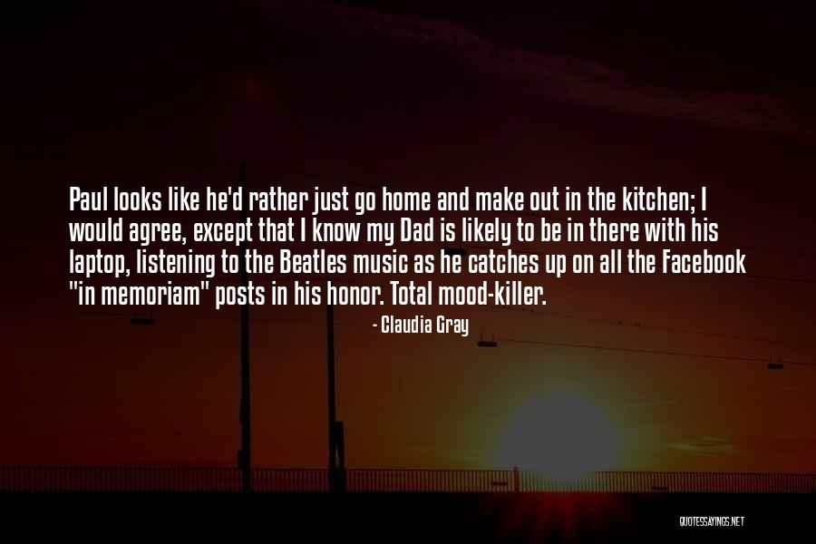 Listening Funny Quotes By Claudia Gray Listening Funny Quotes By Claudia Gray