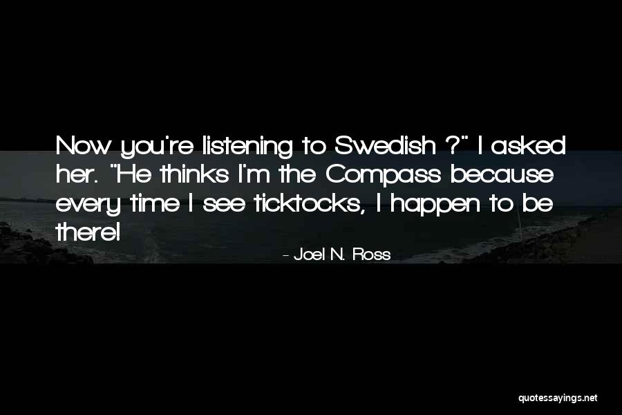 Listening Funny Quotes By Joel N. Ross Listening Funny Quotes By Joel N. Ross