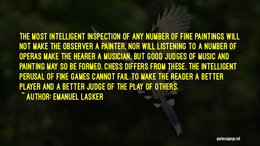 Listening Good Music Quotes By Emanuel Lasker