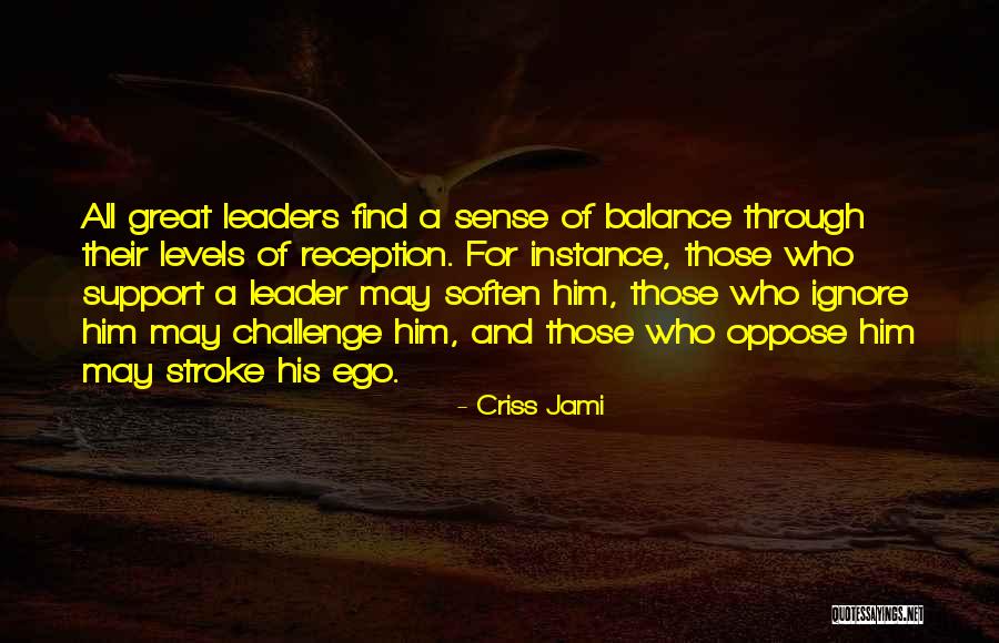 Listening In Leadership Quotes By Criss Jami Listening In Leadership Quotes By Criss Jami