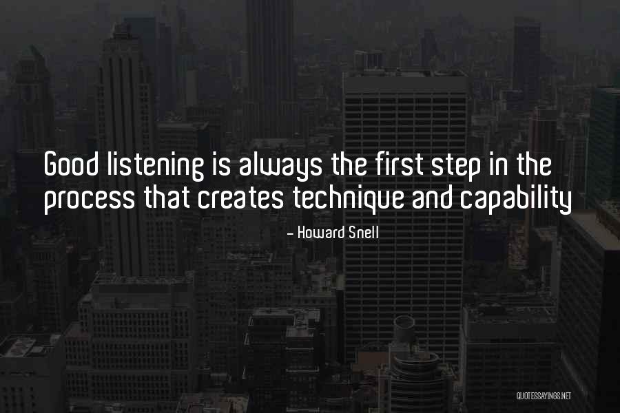 Listening Quotes By Howard Snell