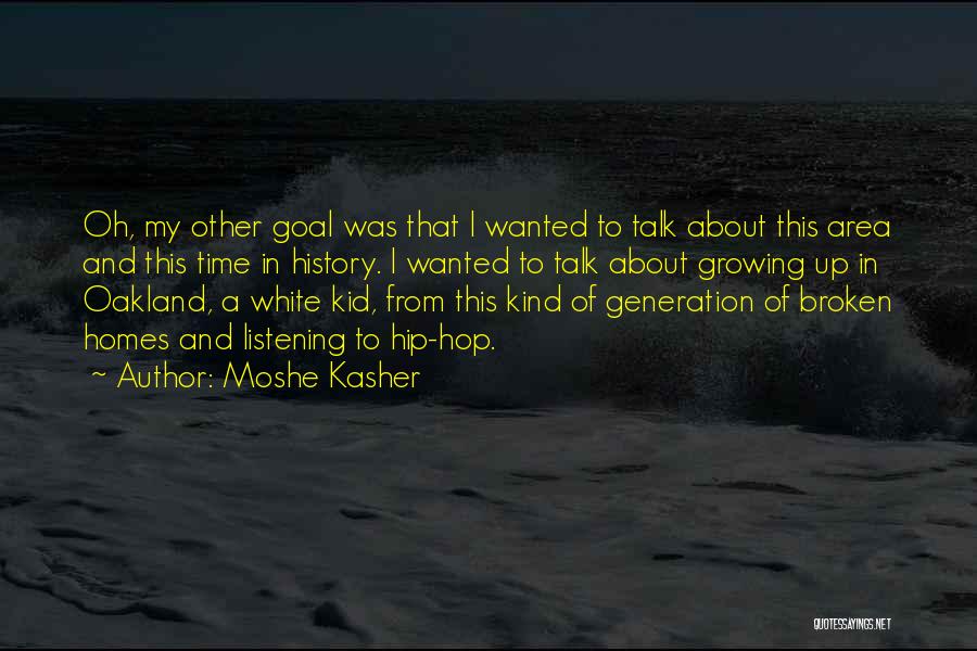 Listening Quotes By Moshe Kasher