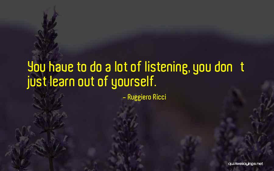 Listening Quotes By Ruggiero Ricci Listening Quotes By Ruggiero Ricci