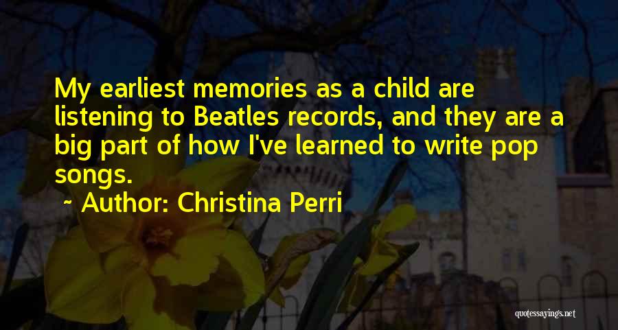 Listening Songs Quotes By Christina Perri