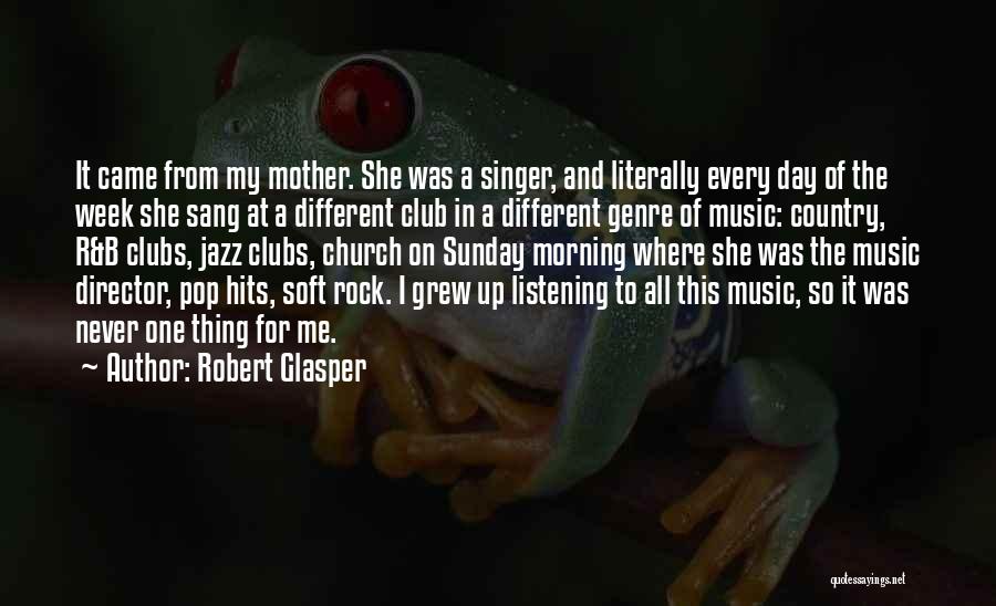 Listening To Country Music Quotes By Robert Glasper