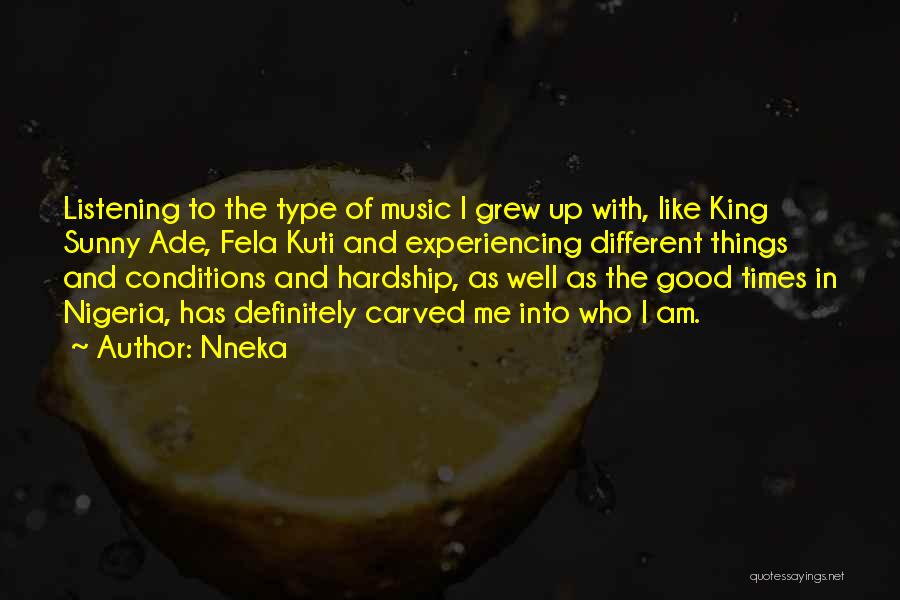 Listening To Different Music Quotes By Nneka