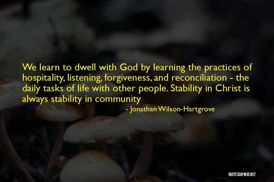 Listening To God Quotes By Jonathan Wilson-Hartgrove