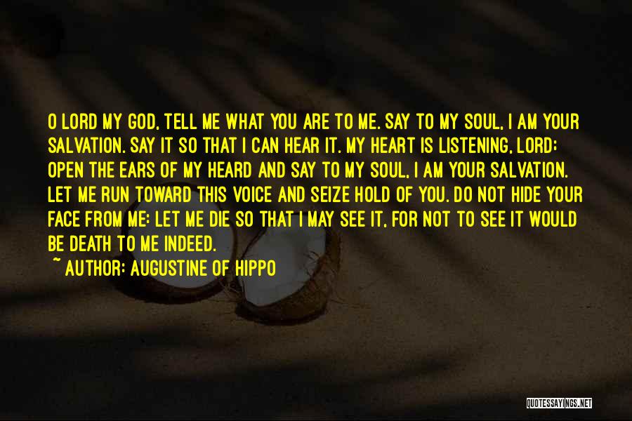 Listening To God's Voice Quotes By Augustine Of Hippo