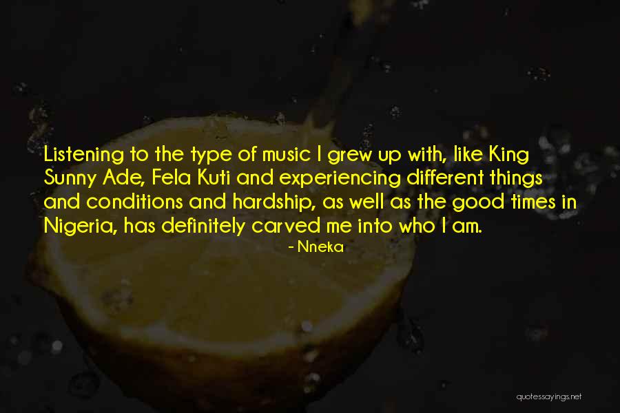 Listening To Good Music Quotes By Nneka