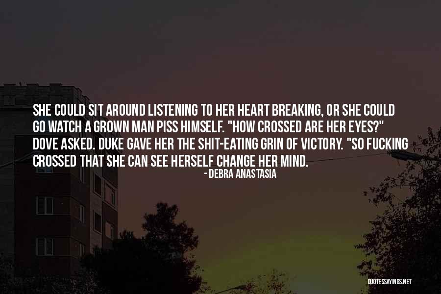 Listening To Heart Or Mind Quotes By Debra Anastasia