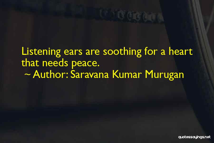 Listening To Heart Or Mind Quotes By Saravana Kumar Murugan