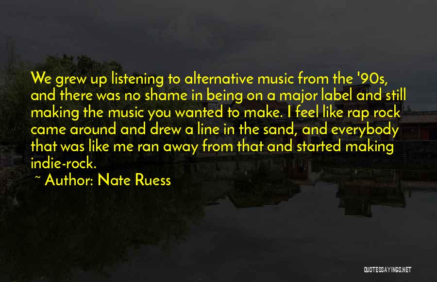 Listening To Music Quotes By Nate Ruess