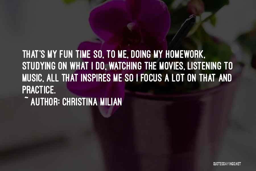 Listening To Music While Studying Quotes By Christina Milian