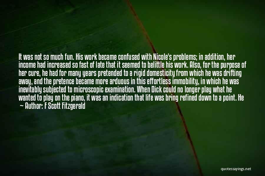 Listening To Others Problems Quotes By F Scott Fitzgerald