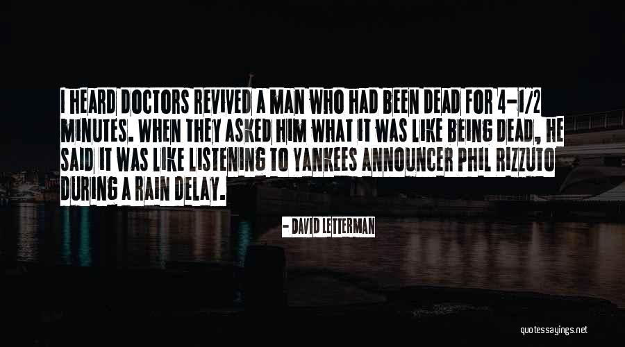 Listening To Rain Quotes By David Letterman Listening To Rain Quotes By David Letterman