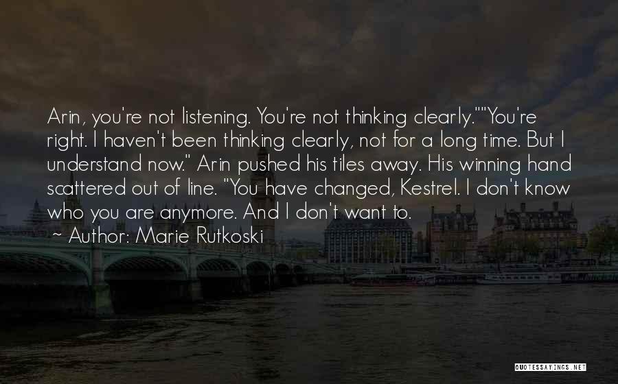 Listening To Understand Quotes By Marie Rutkoski