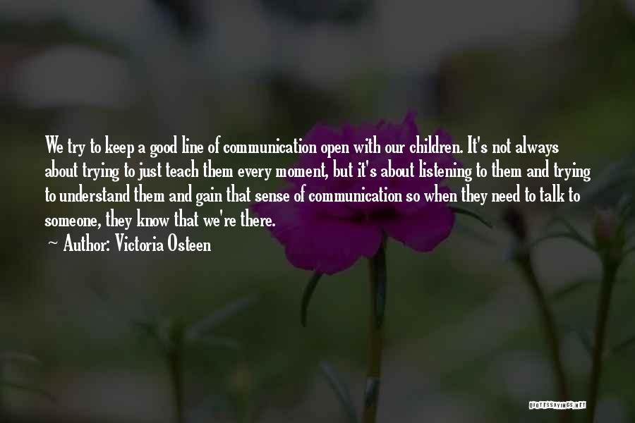 Listening To Understand Quotes By Victoria Osteen