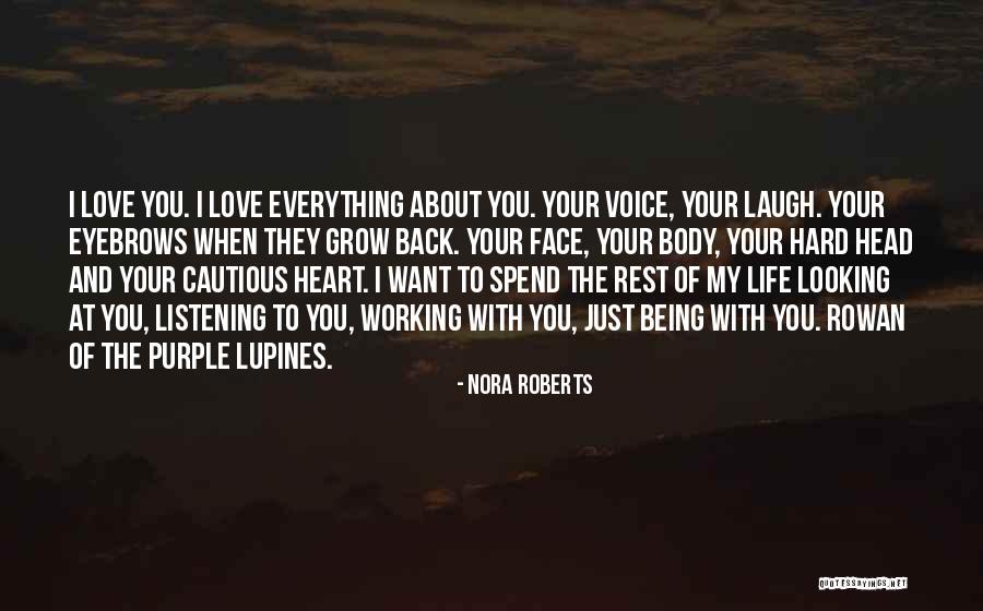 Listening To Your Body Quotes By Nora Roberts Listening To Your Body Quotes By Nora Roberts