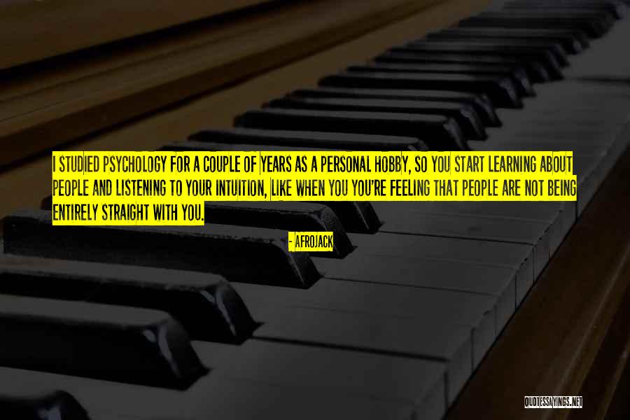 Listening To Your Intuition Quotes By Afrojack Listening To Your Intuition Quotes By Afrojack