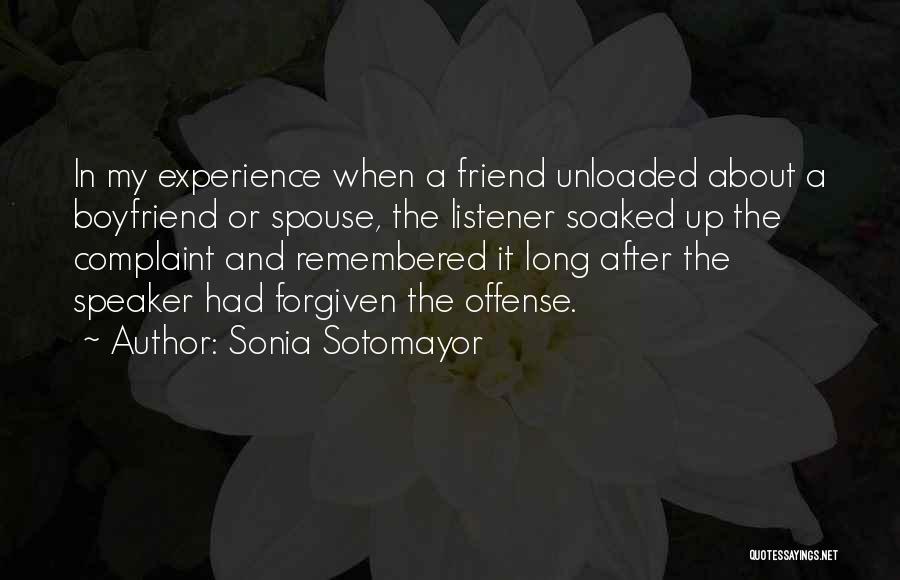 Listening To Your Spouse Quotes By Sonia Sotomayor
