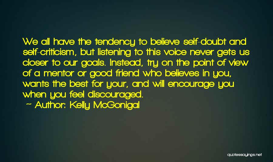 Listening Your Voice Quotes By Kelly McGonigal