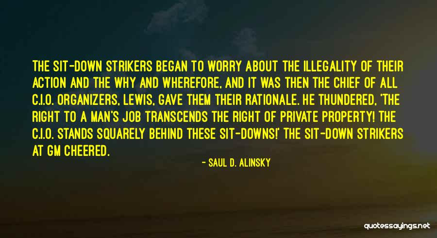 Listenings En Quotes By Saul D. Alinsky Listenings En Quotes By Saul D. Alinsky