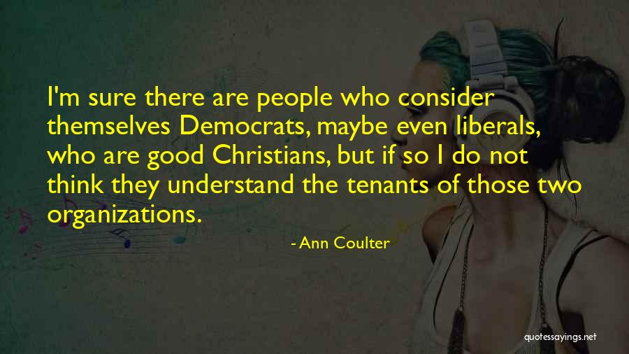 Listens Pays Quotes By Ann Coulter Listens Pays Quotes By Ann Coulter