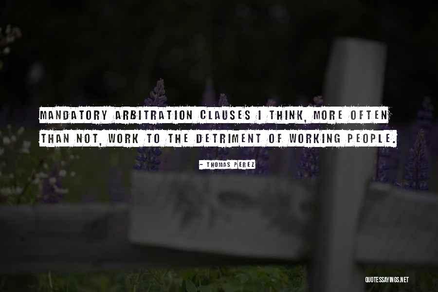 Listessness Quotes By Thomas Perez Listessness Quotes By Thomas Perez