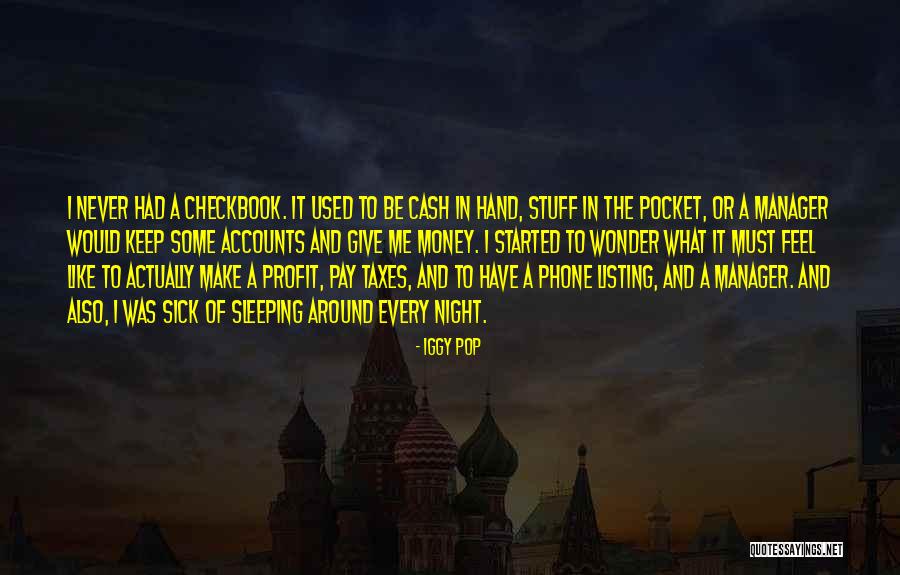 Listing Quotes By Iggy Pop