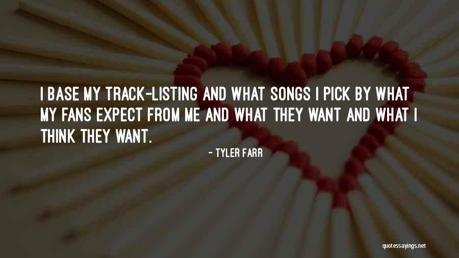 Listing Quotes By Tyler Farr