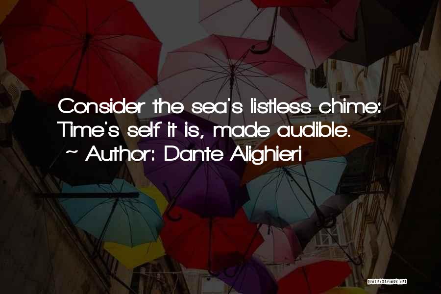 Listless Quotes By Dante Alighieri