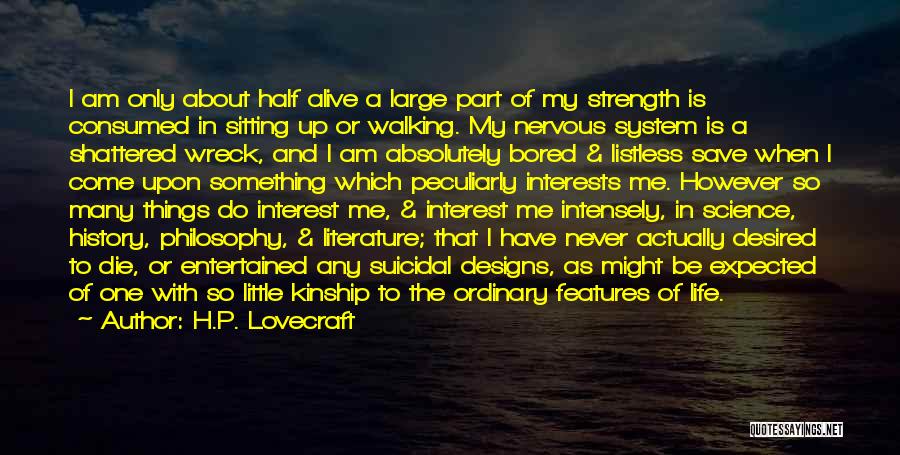 Listless Quotes By H.P. Lovecraft