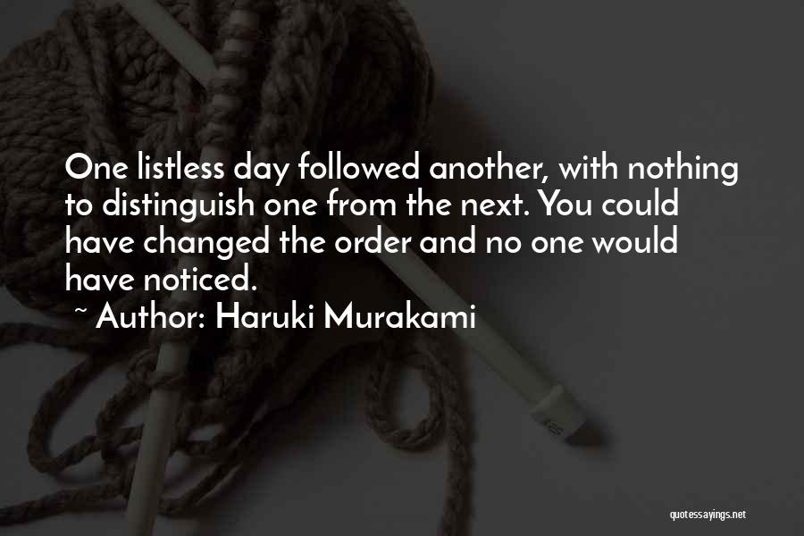 Listless Quotes By Haruki Murakami