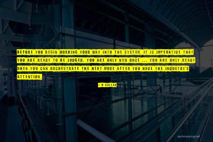 Listlessness Quotes By K Callan Listlessness Quotes By K Callan