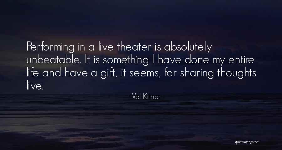 Listov Quotes By Val Kilmer Listov Quotes By Val Kilmer