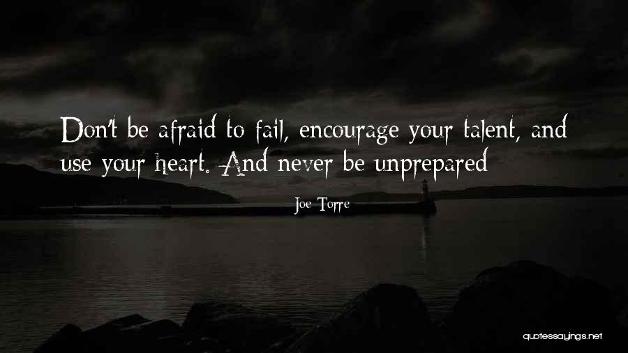 Listrik Prabayar Quotes By Joe Torre Listrik Prabayar Quotes By Joe Torre