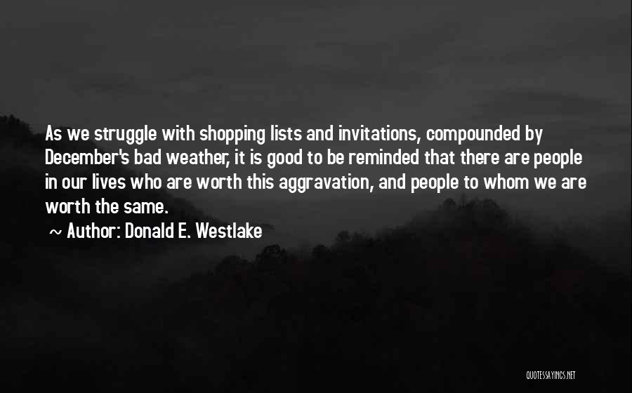 Lists Of Good Quotes By Donald E. Westlake
