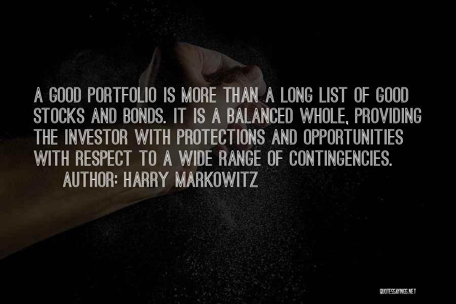 Lists Of Good Quotes By Harry Markowitz