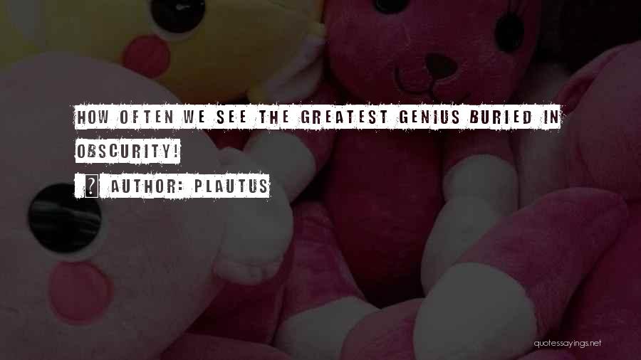 Lists Of Inspirational Quotes By Plautus