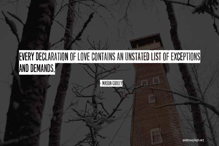 Lists Of Love Quotes By Mason Cooley