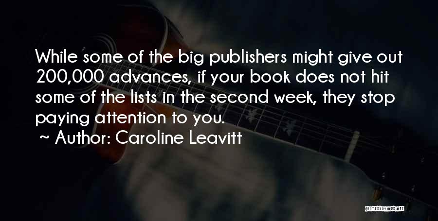 Lists Quotes By Caroline Leavitt